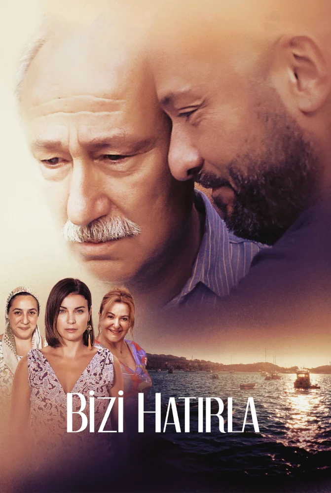 فيلم Bizi Hatırla 2018 مترجم